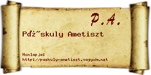 Páskuly Ametiszt névjegykártya